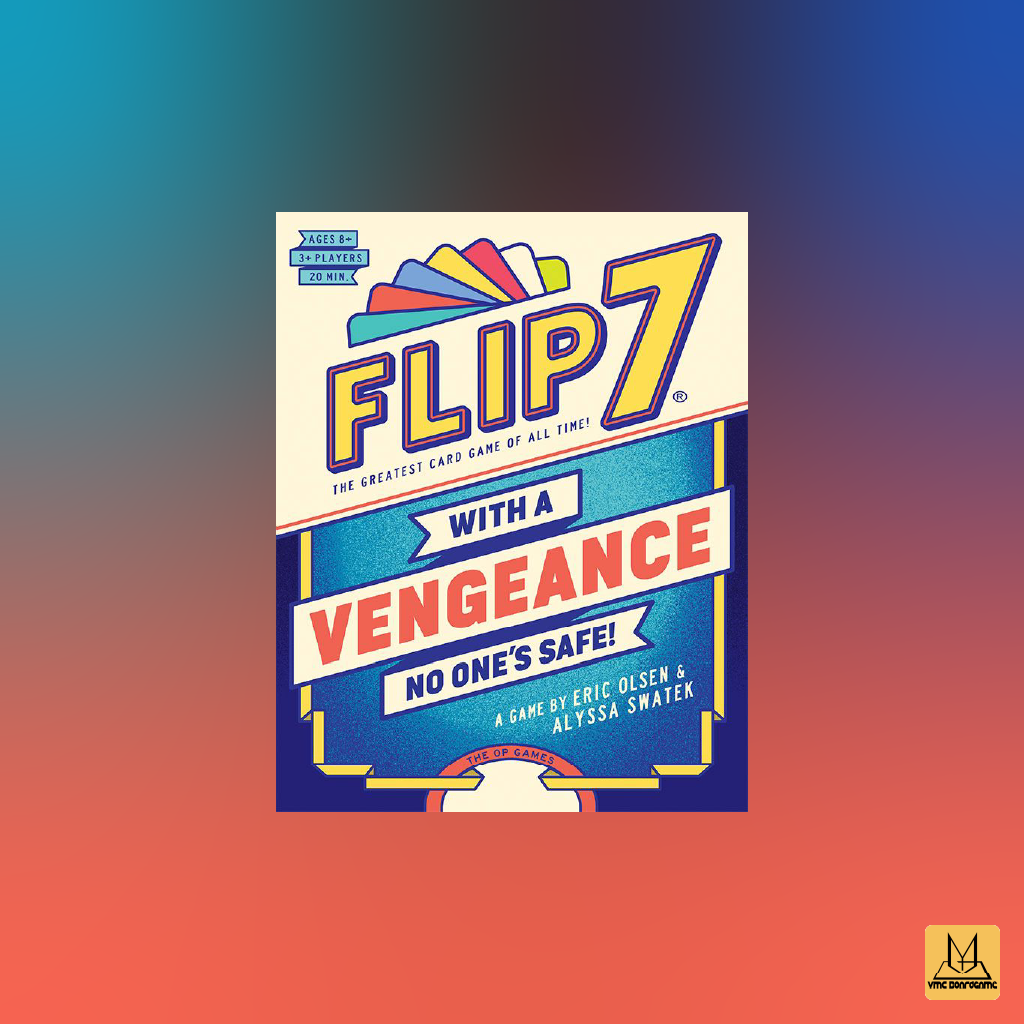 Flip 7: With A Vengeance